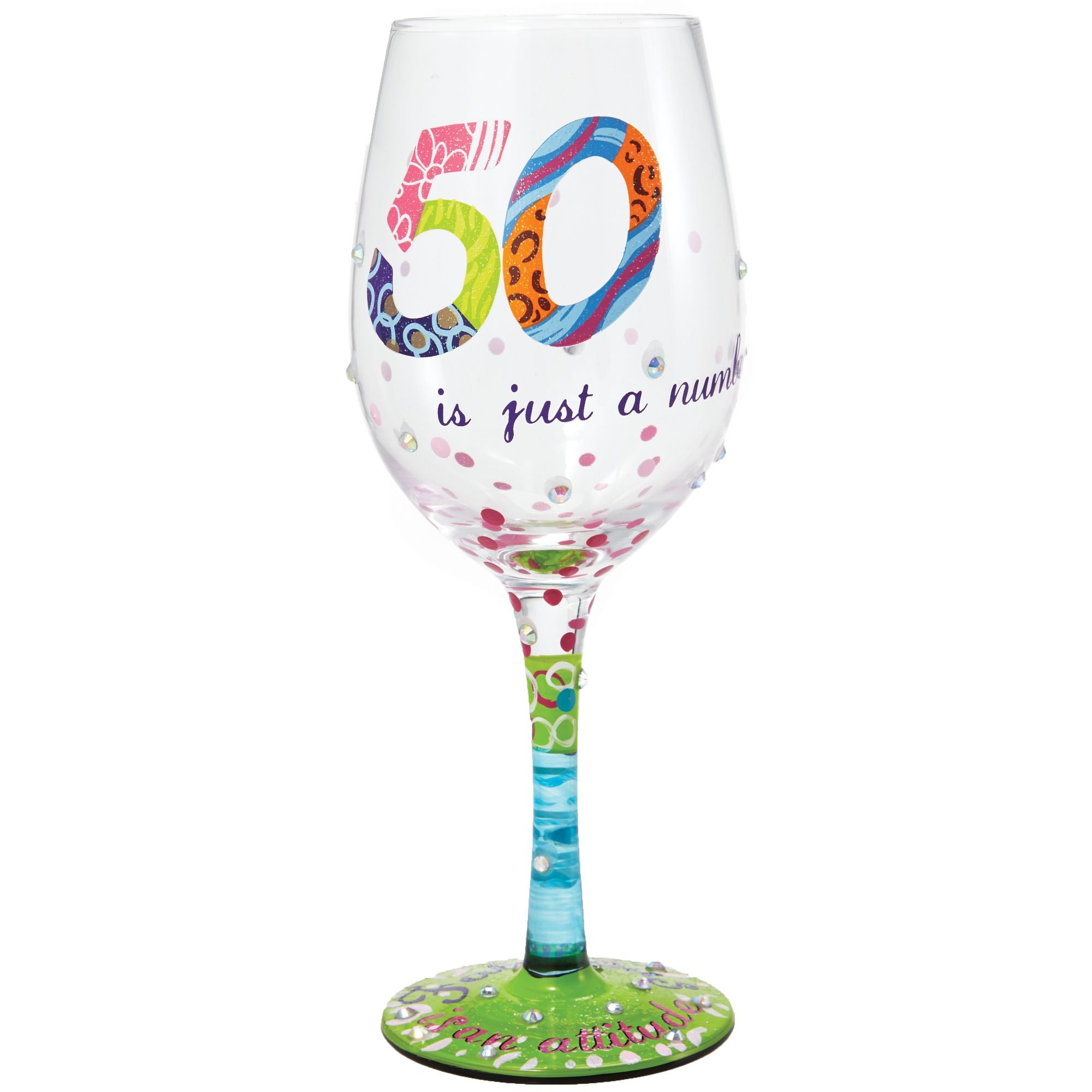 Lolita 50 Is Just a Number Wine Glass