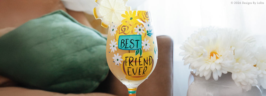 Designs by Lolita's Best Ever Friend Glass