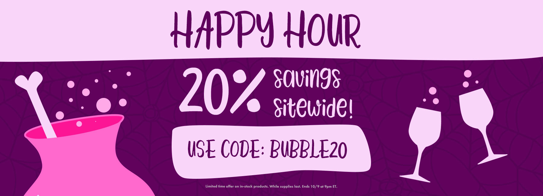 Happy Hour Sale 20% off all in stock glasses