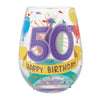Happy 50th Birthday Hand Painted Stemless Wine Glass