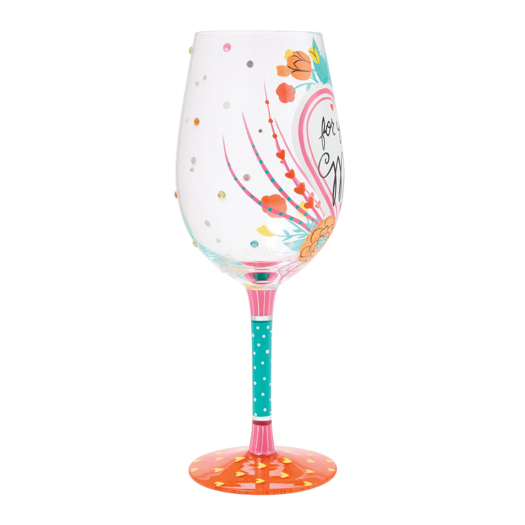 My Mom Has My Heart Hand Painted Wine Glass