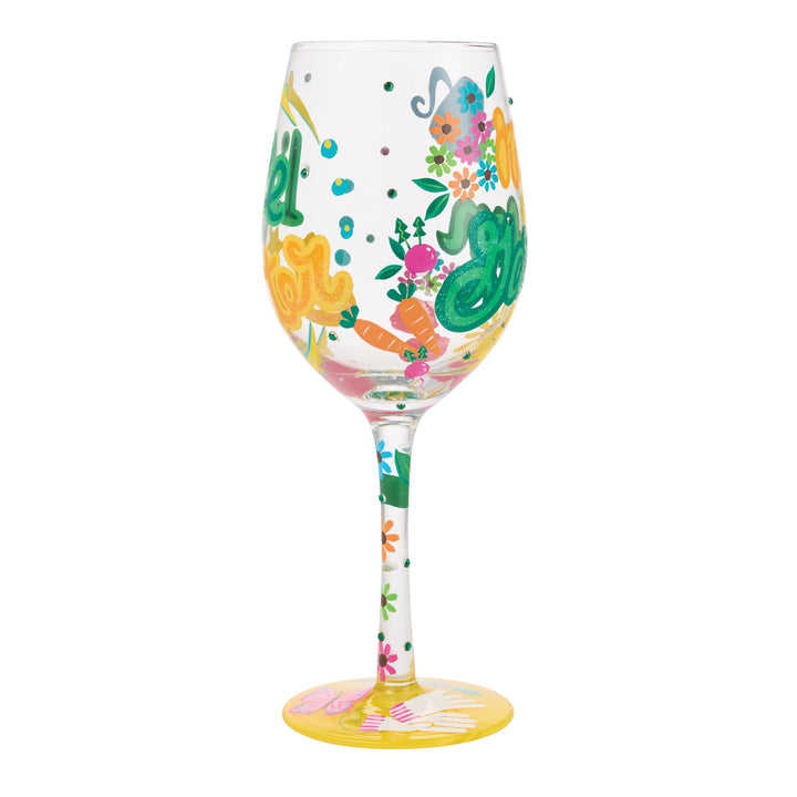 Better In The Garden Hand Painted Wine Glass