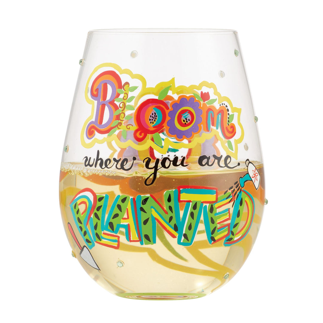 Bloom Where You Are Planted Hand Painted stemless wine glass